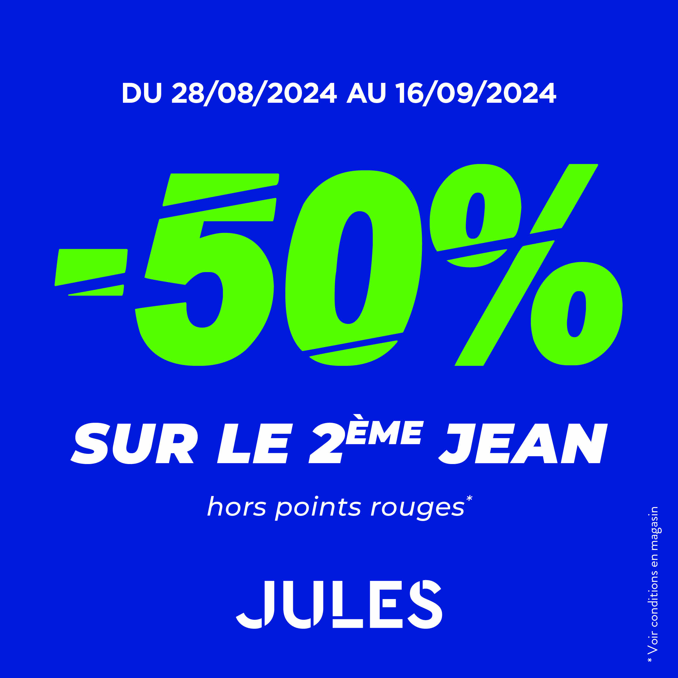 Jules - Promotions -50% sur le deuxième jean